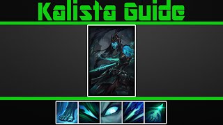 KALISTA GUIDE  MECHANICS AND TRICKS [upl. by Eimaj]