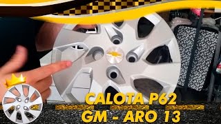 Calota GM Prisma Prata  Aro 13 P62  Instalação [upl. by Akimed]