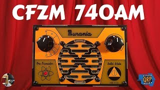 CFZM 740AM Zoomer Radio on the Murania AM Radio Kit [upl. by Anirbac]