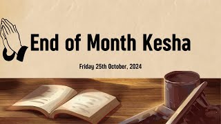 End of Month Keisha  Friday 25th October 2024 with Rev Elias Gitonga [upl. by Sesiom]