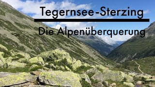 Tegernsee Sterzing  Die komplette Alpenüberquerung 2023 [upl. by Novak]