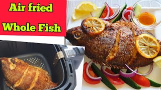 Tasty Air Fryer Whole Fish Recipe How To Fry COOK Tilapia In Air Fryer EASY Air fried Tilapia [upl. by Chloette]