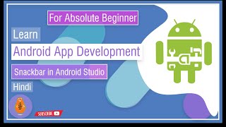 17 Snackbar in Android Studio  Android Tutorial for Beginners [upl. by Shoshanna]