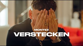 Montez  Verstecken Official Video [upl. by Sucul]