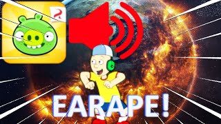 Caillou Blast Loud Music Bad Piggies Theme Over the WorldGrounded WARNING EARRAPE [upl. by Arne98]