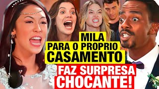 FAMÍLIA É TUDO Mila PARA O PRÓPRIO CASAMENTO com Hans e faz SURPRESA CHOCANTE Resumo capítulo hoje [upl. by Eveam]