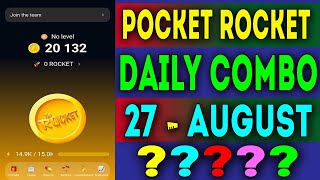 Pocket Rocket Daily Combo 27 August 2024  Today Pocket Rocket Daily Combo allgamerpro [upl. by Ardnasirhc]