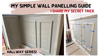 Wall Panelling SECRET TRICK Guide  My DIY Stepbystep Guide  Hall Renovation Series [upl. by Suolkcin604]