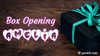 Box opening Amelia [upl. by Zenger]