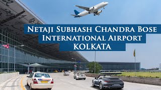 NETAJI SUBHASH CHANDRA BOSE INTERNATIONAL AIRPORT KOLKATA  KOLKATA AIRPORT [upl. by Yddeg649]