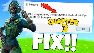 How To Fix Fortnite a D3D11Compatible Gpu is Required to Run The Engine on Chapter 3 [upl. by Wise]