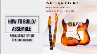 How to BuildAssemble Stratocaster DIY Kit  TWT Relic Strat Kit TWT Guitars [upl. by Namwob504]