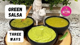 How to make green salsa  Salsa Verde  Green salsa  3 different ways [upl. by Etteraj]