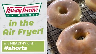 Krispy Kreme Air Fryer Donuts  MyHealthyDish [upl. by Hamrah]