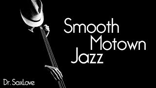 Smooth Motown Jazz • 3 HOURS Smooth Jazz Saxophone Instrumental Music [upl. by Iggam]