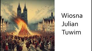 Julian Tuwim Wiosna [upl. by Einnos]