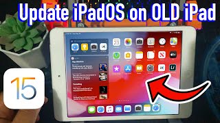 How to Update Old iPad to iOS 14 15  Install iPadOS 15 on Unsupported iPad [upl. by Zilber]