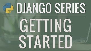 Python Django Tutorial FullFeatured Web App Part 1  Getting Started [upl. by Avihs650]