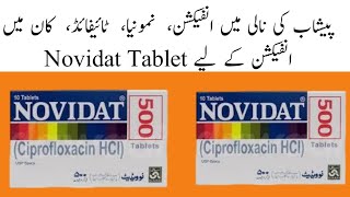 Novidat 250mg Tablet Uses in Urdu Novidat 500mg Tablet UsesCiprofloxacin 250mgCiprofloxacin 500mg [upl. by Myrwyn]