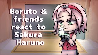 Boruto amp Friends React To Sakura Haruno  Gacha React [upl. by Naget]