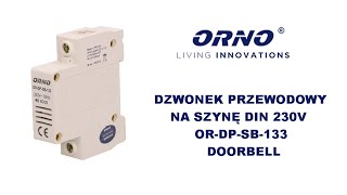 Dzwonek przewodowy do drzwi na szynę DIN 230V Orno DOORBELL ORDPSB133 Test Prezentacja [upl. by Dlorad117]