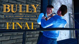 O FINAL DO BULLY [upl. by Adnamma1]