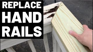 How To Replace Deck Handrails Easy Tips For Replacing DeckPorch Handrails  Railings [upl. by Rifkin]