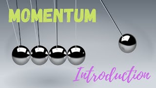 Introduction  Momentum  Physics [upl. by Adamo]