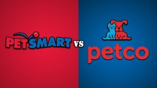 PetSmart vs Petco [upl. by Garett]