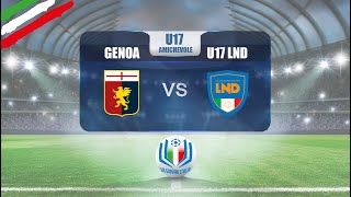 GenoaUnder 17 LND  Amichevole [upl. by Idaf]