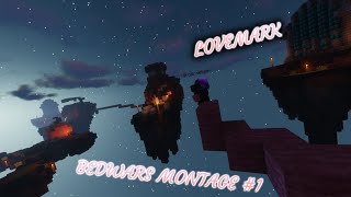 Lovemark  A Bedwars Montage 1 [upl. by Namdor434]