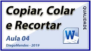 Aula 4  Copiar Recortar e Colar no Word [upl. by Tuinenga]