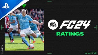 EA Sports FC 24  Ratings Reveal  PS5 amp PS4 Games [upl. by Damicke]