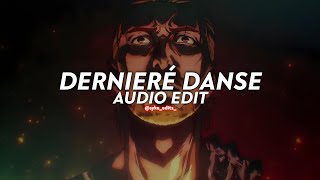 dernière danse sped up  indila edit audio [upl. by Wanids715]