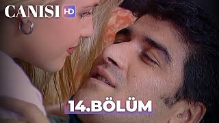 Canısı 14 Bölüm  HD Restorasyon [upl. by Barrow]