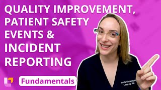 Quality Improvement Patient Safety Events Incident Reporting Fundamentals of Nursing LevelUpRN [upl. by Sair770]