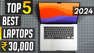 Best Laptop under 30000 in 2024 💻 Top 5 Best laptops under 30000 in india 2024 [upl. by Terryl570]