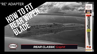 HEYNER Rear Classic Car Window Wiper Blade How To Fit RE adapter [upl. by Astiram]