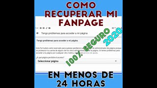 CÓMO RECUPERAR MI PAGINA DE FACEBOOK fanpage EN MENOS DE 24 HORAS 100 SEGURO [upl. by Scot509]