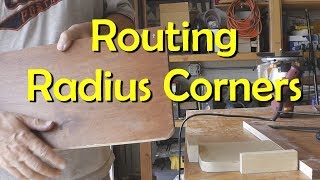 Routing Radius Corners Using a Router JIG [upl. by Reiser]