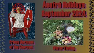 Asatru Holidays  September 2024  Prince Hermann  Winter Finding [upl. by Sirronal850]