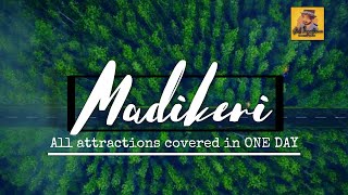 Madikeri Tourist Places  All attractions covered in One Day  Coorg Tourist Places [upl. by Irrahs249]