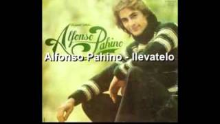 Alfonso Pahino  Llevatelo [upl. by Heydon]