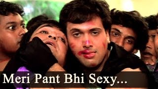 Dulaara  Meri Pant Bhi Sexy  Govinda  Alka Yagnik [upl. by Ketti]