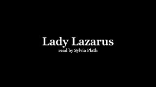 Sylvia Plath reading Lady Lazarus [upl. by Enilehcim]