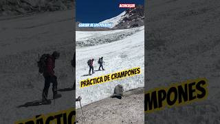 🥾🧊Practica de CRAMPONES en campo 3 de Guanaco al fondo el glaciar de los polacos ACONCAGUA [upl. by Ahsikad]