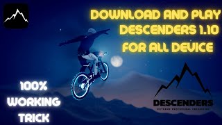 Descenders 110 For All Devices  No Lag  100 Working Trick [upl. by Iaw]