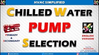 HVAC Training Pumps  Chilled Water Pumps Design amp Selection English Version [upl. by Staten]