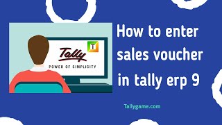 How to enter sales entry or sales voucher in tally erp9 [upl. by Acemaj]