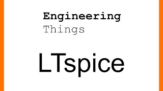 LTSpice  Part 2 Parameter Sweeps [upl. by Nospmas]